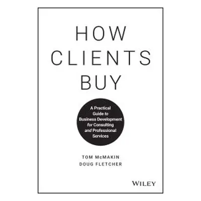 How Clients Buy