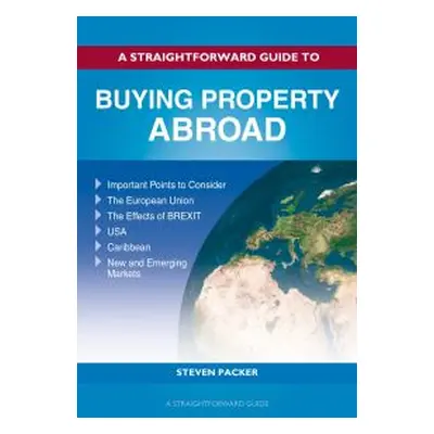 A Straightforward Guide to Buying Property Abroad