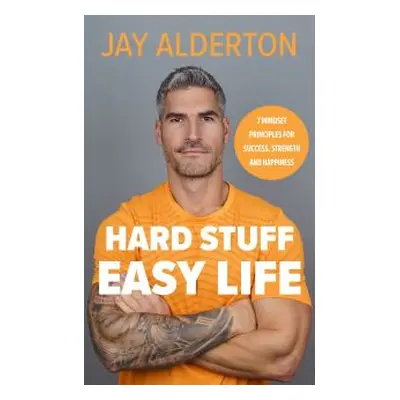 Hard Stuff, Easy Life