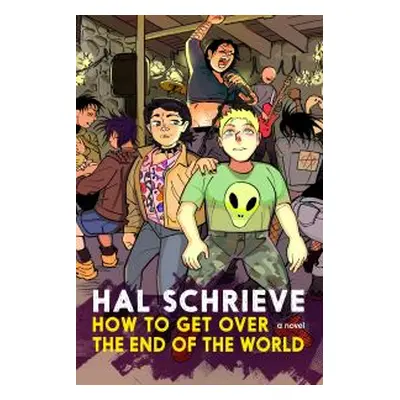 How to Get Over the End of the World