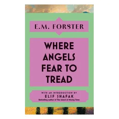 Where Angels Fear to Tread