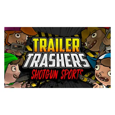 Trailer Trashers